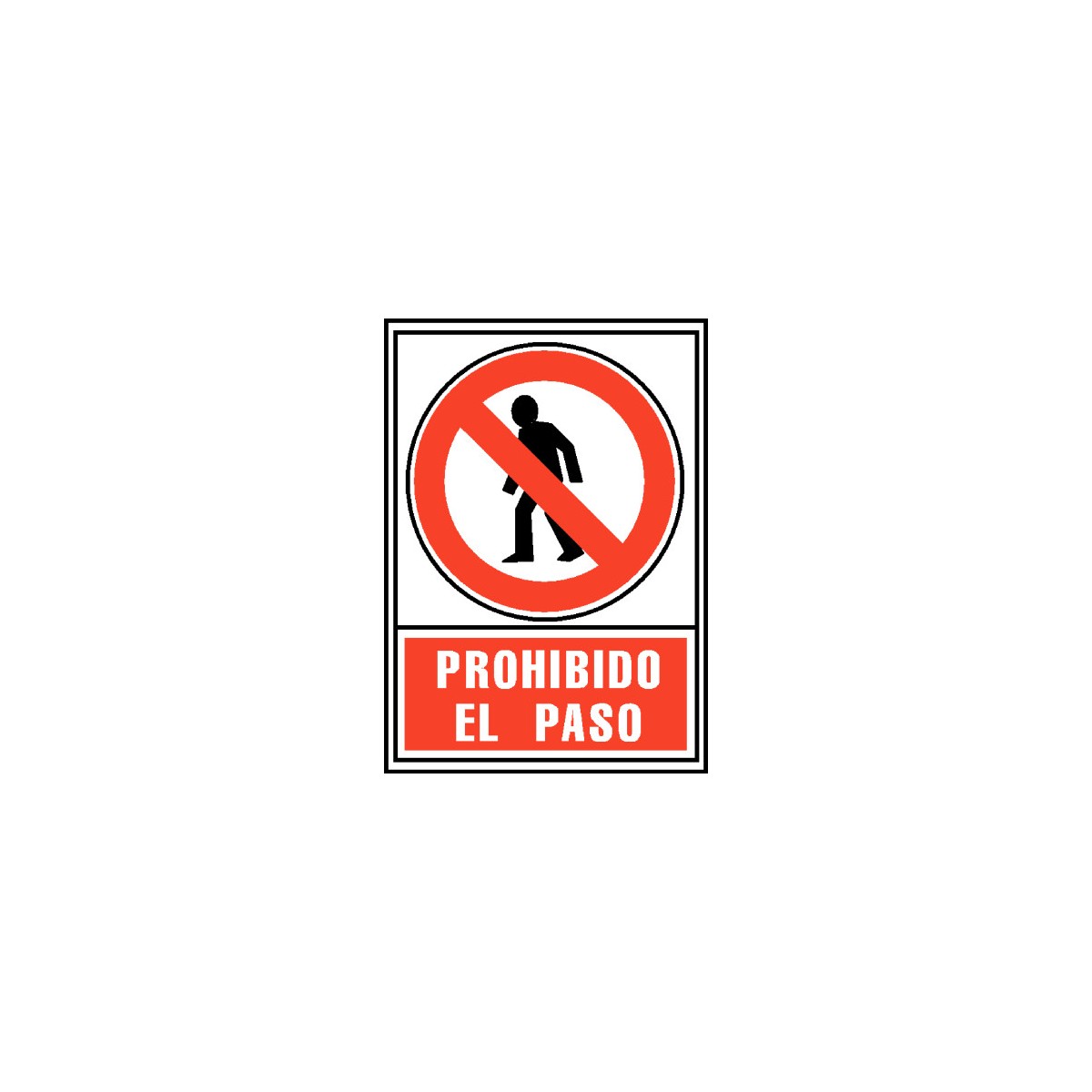 SENAL PROHIBIDO EL PASO 210X297MM PVC ROJO ARCHIVO2000 6174 05 RJ